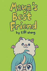 Maya's Best Friend
